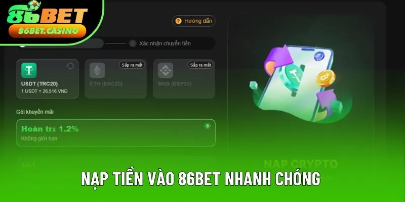 Nạp tiền tại 86bet cần thông tin chính xác Nạp tiền tại 86bet cần thông tin chính xác