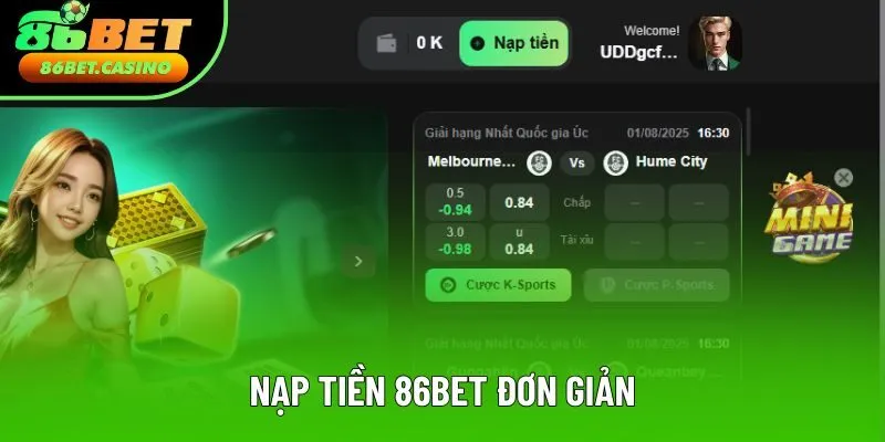 Quy trình nạp tiền 86bet đơn giản Quy trình nạp tiền 86bet đơn giản