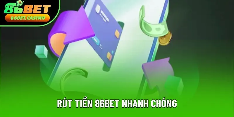 Rút tiền tại 86bet cần đáp ứng điều kiện Rút tiền tại 86bet cần đáp ứng điều kiện